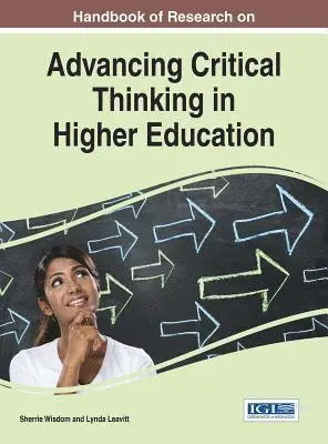 Lynda Leavitt, Sherrie Wisdom - Handbook of Research on Advancing Critical Thinking in Higher Education, E-bok. Tillgänglighet: Lägg i varukorg