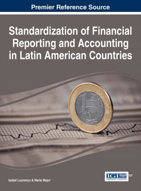 Maria, Isabel - Standardization of Financial Reporting and Accounting in Latin American Countries, E-bok