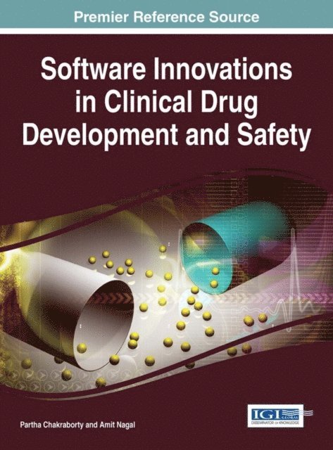 Amit Nagal, Partha Chakraborty - Software Innovations in Clinical Drug Development and Safety, E-bok
