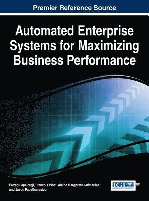 Jason, Alaine Margarete, Francois, Petraq - Automated Enterprise Systems for Maximizing Business Performance, E-bok