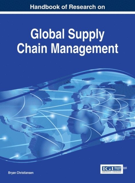 Bryan - Handbook of Research on Global Supply Chain Management, E-bok
