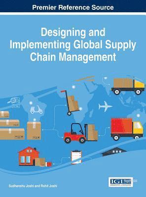 Rohit, Sudhanshu - Designing and Implementing Global Supply Chain Management, E-bok. Tillgänglighet: Lägg i varukorg