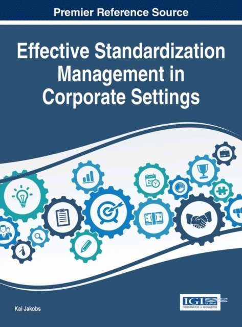 Kai - Effective Standardization Management in Corporate Settings, E-bok