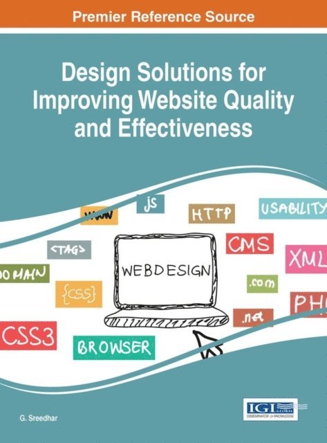 G. Sreedhar - Design Solutions for Improving Website Quality and Effectiveness, E-bok