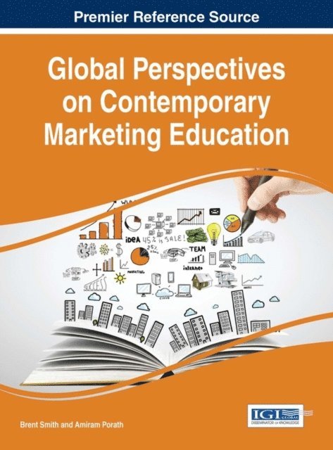 Amiram, Brent - Global Perspectives on Contemporary Marketing Education, E-bok