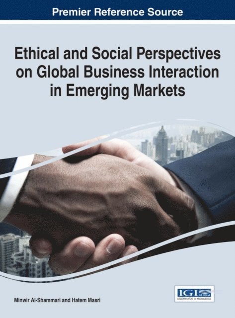 Hatem, Minwir - Ethical and Social Perspectives on Global Business Interaction in Emerging Markets, E-bok