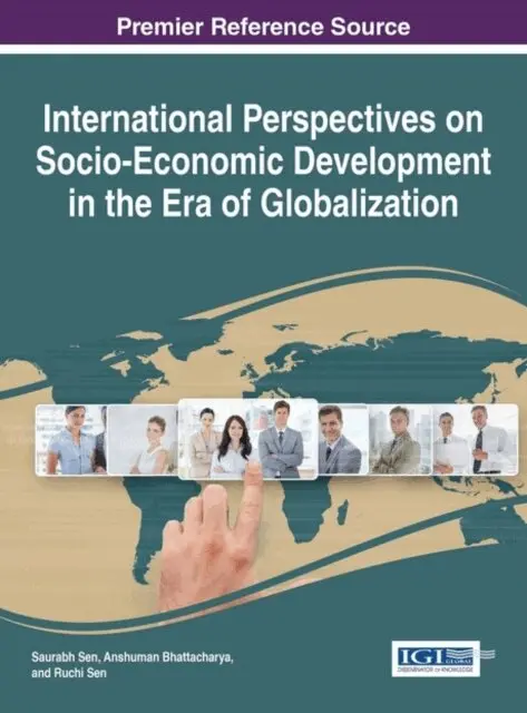Ruchi Sen, Anshuman Bhattacharya, Saurabh Sen - International Perspectives on Socio-Economic Development in the Era of Globalization, E-bok. Tillgänglighet: Lägg i varukorg
