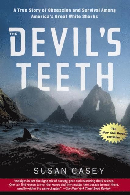 Susan Casey - Devil's Teeth, E-bok