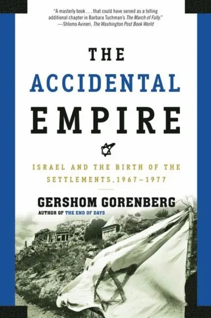 Gershom Gorenberg - Accidental Empire, E-bok. Tillgänglighet: Lägg i varukorg