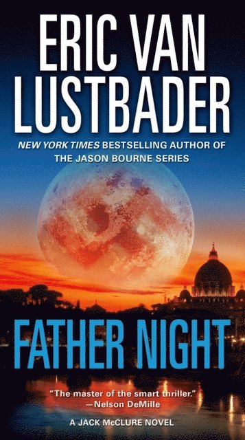 Eric Van Lustbader - Father Night, E-bok