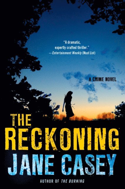 Jane Casey - Reckoning, E-bok