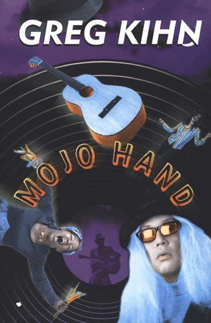 Greg Kihn - Mojo Hand, E-bok