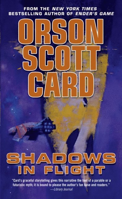 Orson Scott Card - Shadows in Flight, E-bok