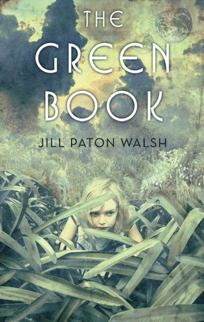 Jill Paton Walsh - Green Book, E-bok