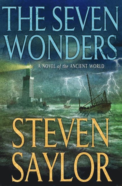 Steven Saylor - Seven Wonders, E-bok