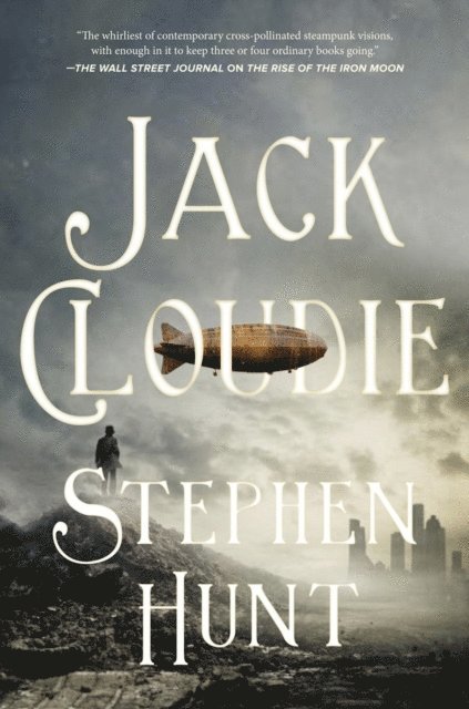 Stephen Hunt - Jack Cloudie, E-bok