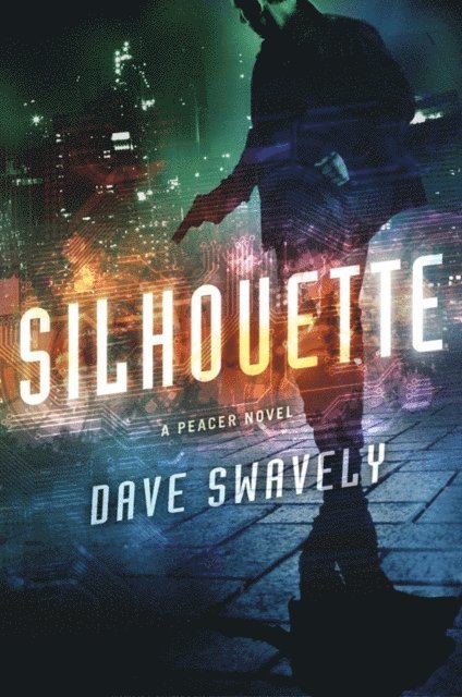 Dave Swavely - Silhouette, E-bok