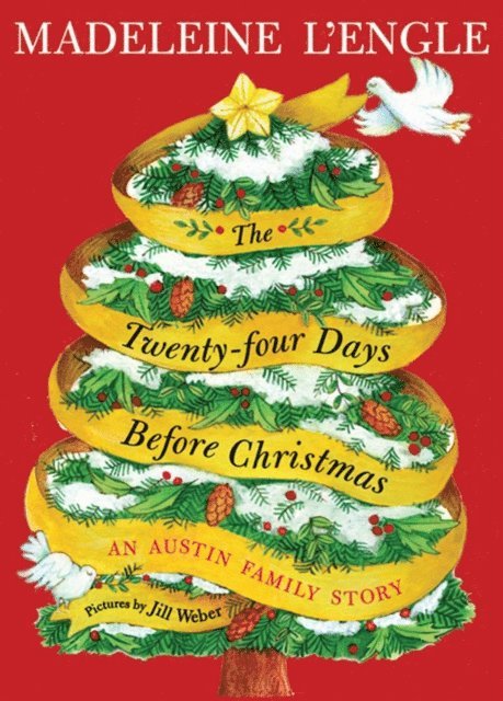 Madeleine L'Engle - Twenty-four Days Before Christmas, E-bok