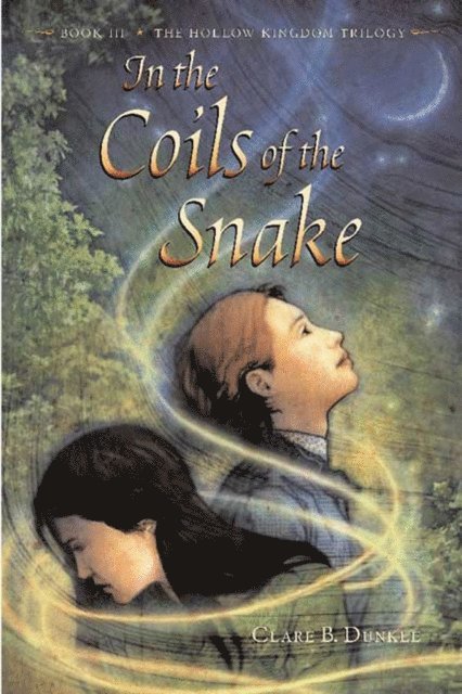 Clare B. Dunkle - In the Coils of the Snake, E-bok