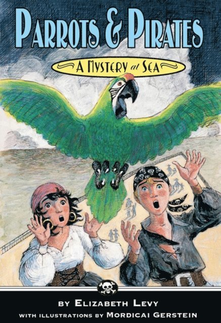 Elizabeth Levy - Parrots & Pirates, E-bok