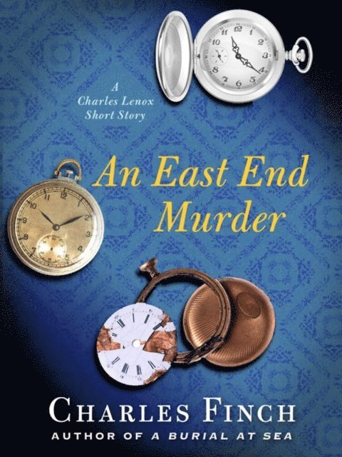 Charles Finch - East End Murder, E-bok
