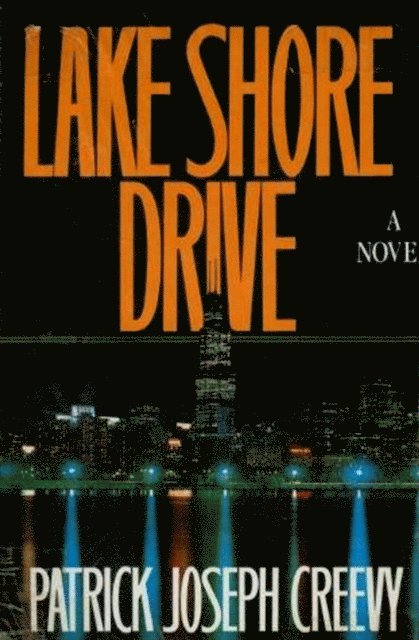 Patrick Creevy - Lake Shore Drive, E-bok