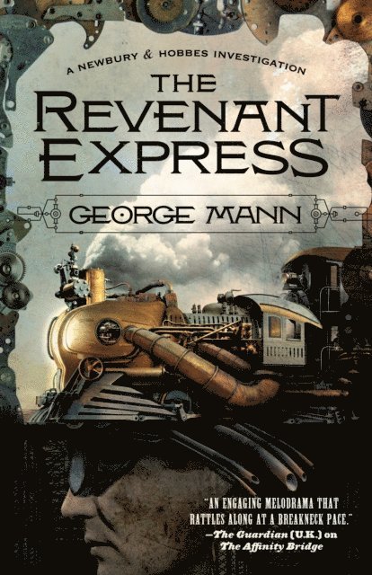George Mann - Revenant Express, E-bok