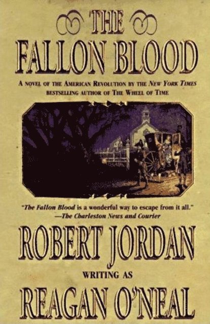 Reagan O'Neal, Robert Jordan - Fallon Blood, E-bok