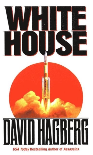 David Hagberg - White House, E-bok