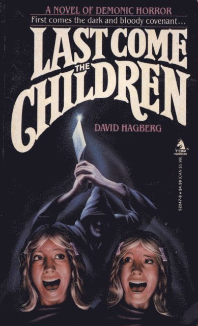 David Hagberg - Last Come The Children, E-bok