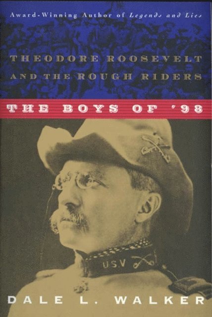 Dale L. Walker - Boys of '98, E-bok