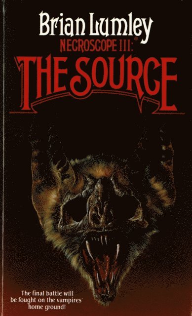 Brian Lumley - Necroscope III: The Source, E-bok