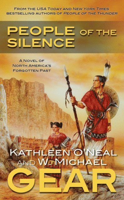 W. Michael Gear, Kathleen O'Neal Gear - People of the Silence, E-bok