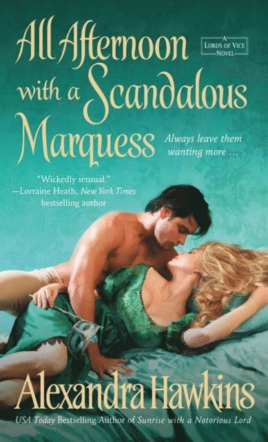 Alexandra Hawkins - All Afternoon with a Scandalous Marquess, E-bok