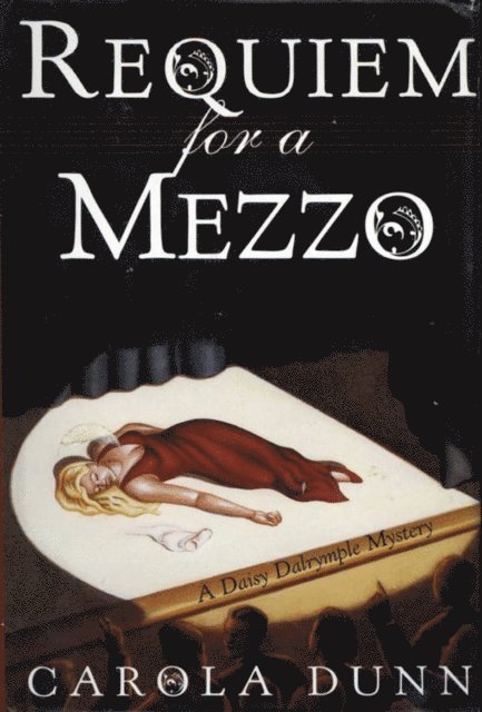 Carola Dunn - Requiem for a Mezzo, E-bok