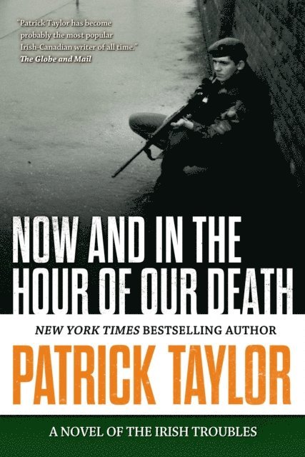 Patrick Taylor - Now and in the Hour of Our Death, E-bok