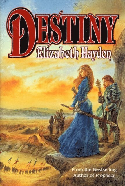 Elizabeth Haydon - Destiny, E-bok