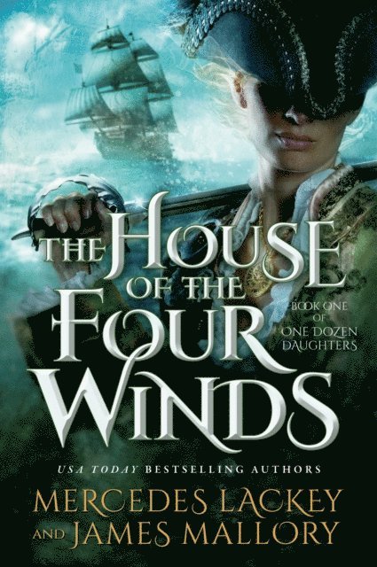 James Mallory, Mercedes Lackey - House of the Four Winds, E-bok