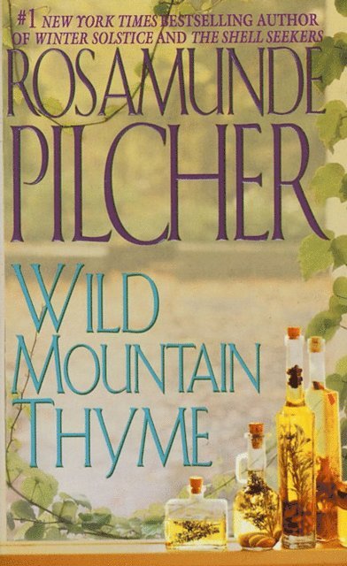 Rosamunde Pilcher - Wild Mountain Thyme, E-bok