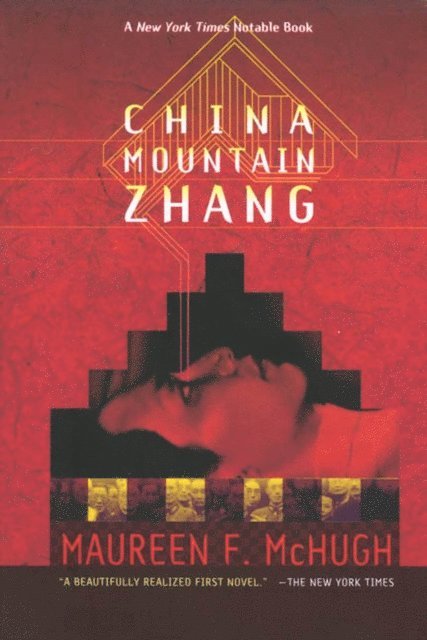 Maureen McHugh - China Mountain Zhang, E-bok