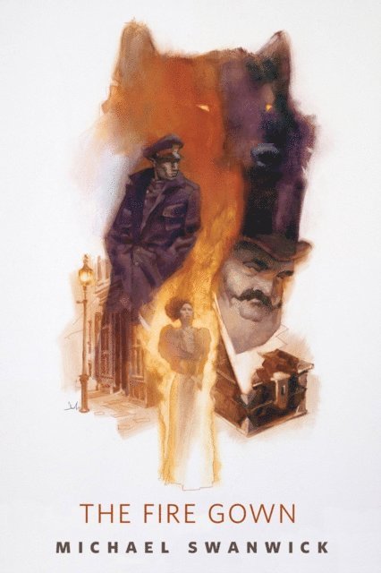 Michael Swanwick - Fire Gown, E-bok