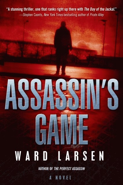 Ward Larsen - Assassin's Game, E-bok