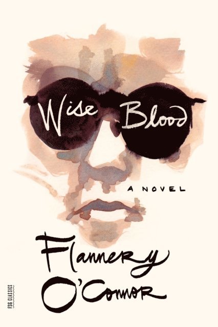 Flannery O'Connor - Wise Blood, E-bok