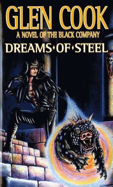 Glen Cook - Dreams of Steel, E-bok