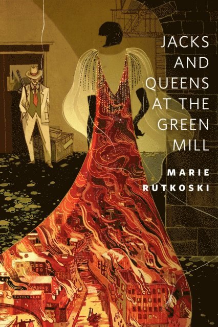 Marie Rutkoski - Jacks and Queens at the Green Mill, E-bok