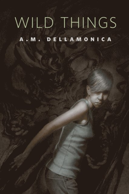A. M. Dellamonica - Wild Things, E-bok