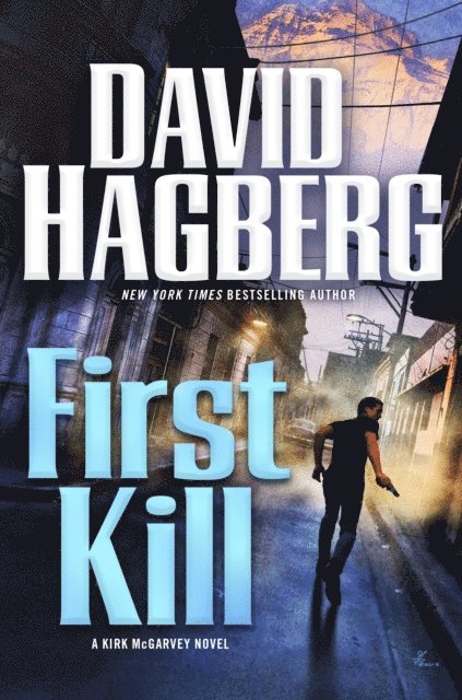 David Hagberg - First Kill, E-bok