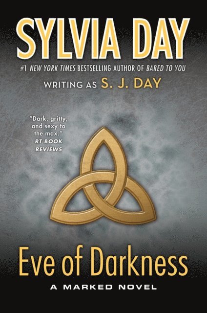Sylvia Day, S. J. Day - Eve of Darkness, E-bok