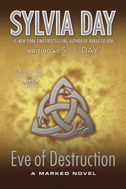 S. J. Day, Sylvia Day - Eve of Destruction, E-bok