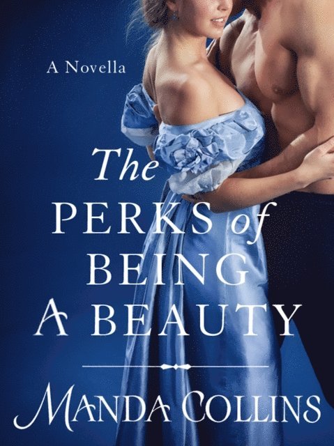 Manda Collins - Perks of Being a Beauty, E-bok